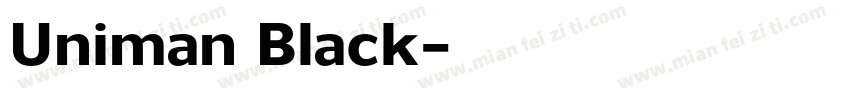 Uniman Black字体转换